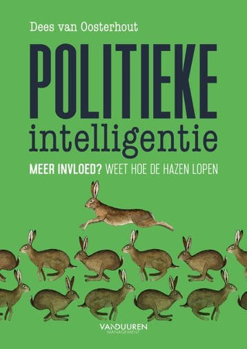 Politieke intelligentie - Dees van Oosterhout 9789089654991, Verzenden, Gelezen, Dees van Oosterhout