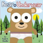 Bear in Underwear 9781609050160 Todd Goldman, Verzenden, Gelezen, Todd Goldman