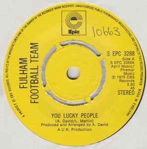 vinyl single 7 inch - Fulham Football Team - You Lucky Pe..., Verzenden, Zo goed als nieuw, 7 inch, Pop