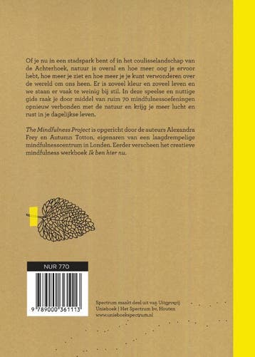 Mindful in de natuur 9789000361113 The Mindfulness Project, Verzenden, Zo goed als nieuw, The Mindfulness Project
