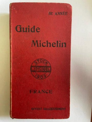 Michelin - Guide Michelin France (10 ° Année) - 1909
