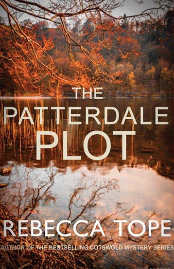 The Patterdale Plot Murder and intrigue in the breathtaking, Verzenden, Gelezen, Rebecca Tope
