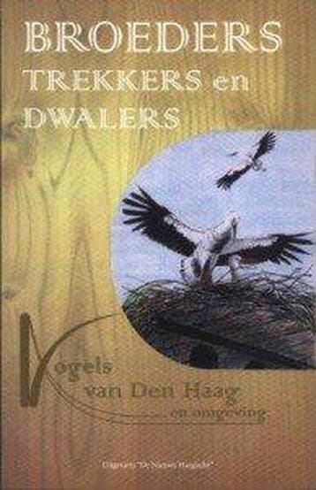 Broeders, trekkers en dwalers - Loorij, Verzenden, Gelezen