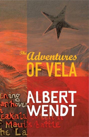 The Adventures of Vela - Albert Wendt 9781869693633, Verzenden, Gelezen, Albert Wendt