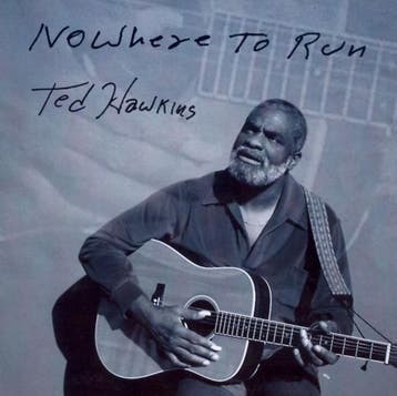 cd - Ted Hawkins - Nowhere To Run, Verzenden, Zo goed als nieuw