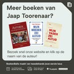 Mijn moeder zei altijd 9789400400801 Jaap Toorenaar, Verzenden, Gelezen, Jaap Toorenaar
