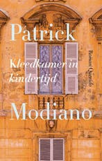 Kleedkamer In Kindertijd 9789021424927 Patrick Modiano, Ophalen of Verzenden, Nieuw, Patrick Modiano