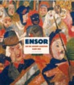 Ensor en de avantgardes aan zee 9789061536918, Boeken, Kunst en Cultuur | Beeldend, Verzenden, Gelezen
