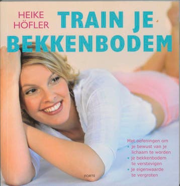 Train je bekkenbodem - H. Hofler 9789058778222, Verzenden, Gelezen, H. Hofler