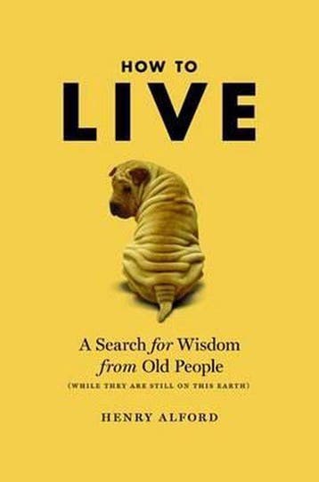How to Live - Henry Alford 9780446196031, Verzenden, Gelezen, Henry Alford