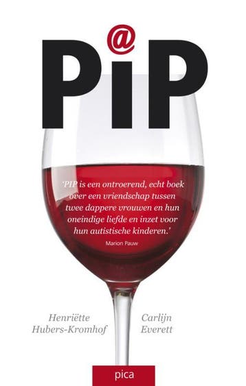 PIP - Henriëtte Hubers-Kromhof 9789077671702, Verzenden, Gelezen, Henriëtte Hubers-Kromhof