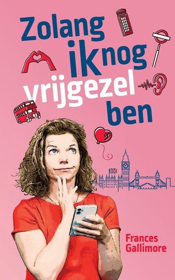 Zolang ik nog vrijgezel ben - Frances Gallimore, Verzenden, Gelezen, Frances Gallimore