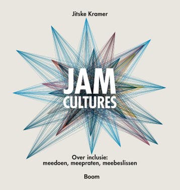 Jam cultures 9789462762695 Jitske Kramer, Verzenden, Gelezen, Jitske Kramer