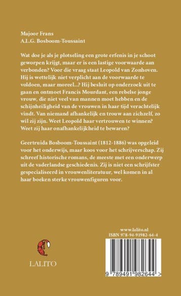 Majoor Frans / Lalito Klassiek 9789491982644, Verzenden, Zo goed als nieuw, A.L.G. Bosboom-Toussaint