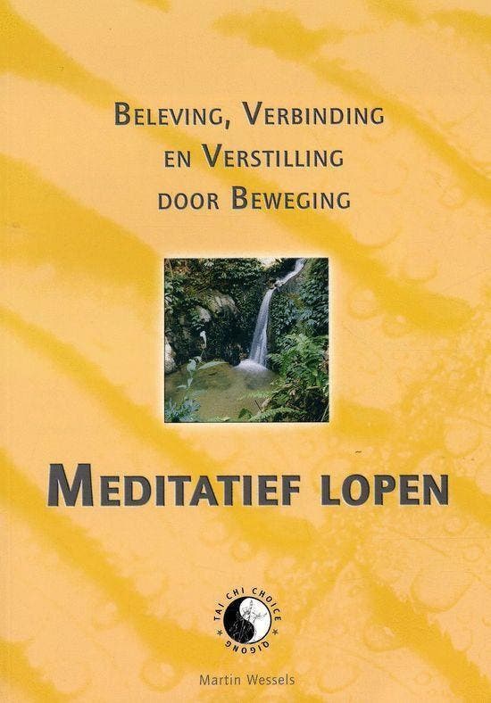 Meditatief Lopen - M.A. Wessels 9789080979925, Boeken, Esoterie en Spiritualiteit, Gelezen, Verzenden