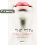 Henrietta is mijn geheim 9789022321638 M. Hjertzell, Verzenden, Gelezen, M. Hjertzell