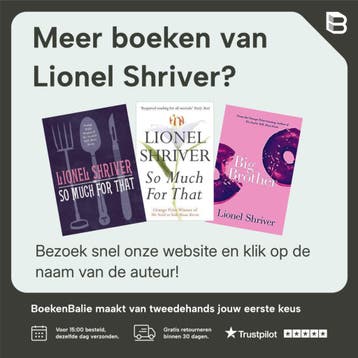 Big Brother - Lionel Shriver 9780007271092, Verzenden, Zo goed als nieuw, Lionel Shriver