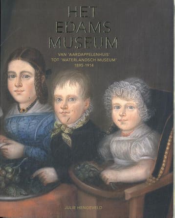 Het Edams Museum | Julie Hengeveld | Nieuw, Ophalen of Verzenden, Nieuw, Julie Hengeveld