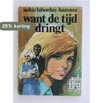 Want de tijd dringt 9789024292172 Labordus Hansma, Boeken, Verzenden, Gelezen, Labordus Hansma