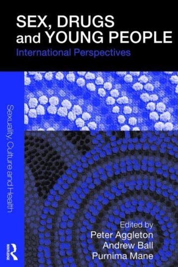 Sex, Drugs and Young People 9780415328784, Verzenden, Gelezen, Postdoctoral Research Fellow Andrew Ball