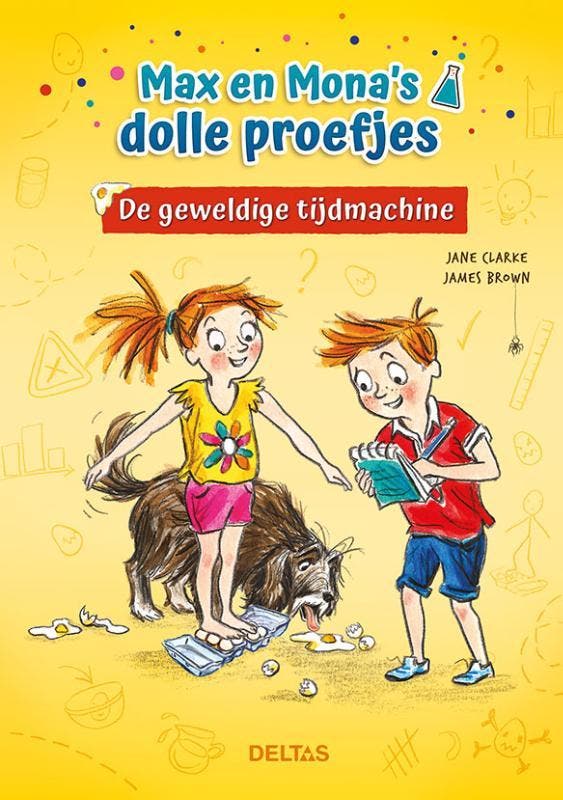 De geweldige tijdmachine - Max en Monas dolle proefjes /, Boeken, Kinderboeken | Jeugd | onder 10 jaar, Zo goed als nieuw, Verzenden