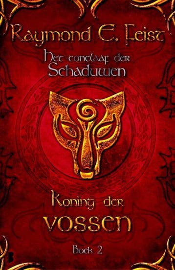 Koning der vossen / Het conclaaf der schaduwen / 2, Boeken, Verzenden, Zo goed als nieuw, Raymond E. Feist