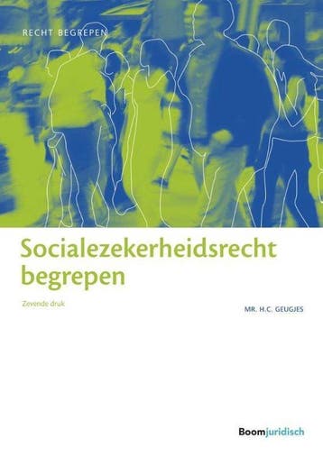 9789462905832 Recht begrepen  -   Socialezekerheidsrecht ..., Verzenden, Zo goed als nieuw, H.C. Geugjes