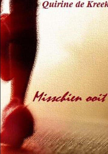Misschien Ooit - Quirine Regtop-De Kreek 9781326254315, Verzenden, Gelezen, Quirine Regtop-De Kreek