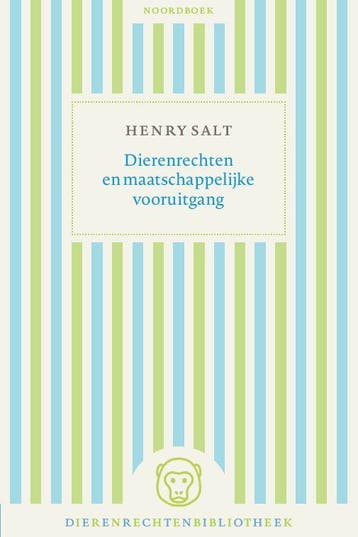 Dierenrechten en maatschappelijke vooruitgang /, Verzenden, Zo goed als nieuw, Henry S. Salt