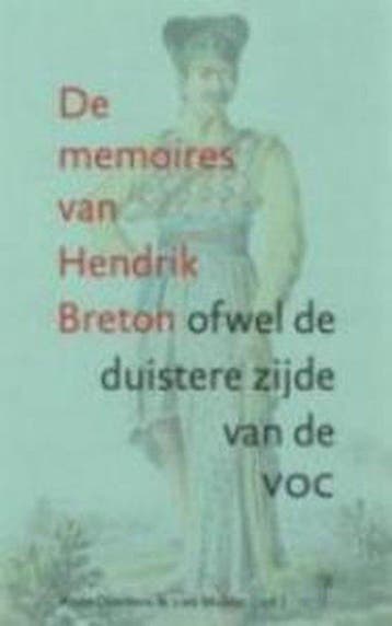 Memoires Van Hendrik Breton, Verzenden, Gelezen