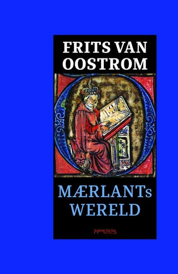 Maerlants wereld (Goed), Boeken, Verzenden, Nieuw, Frits van Oostrom