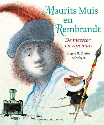 9789025876968 Kunstprentenboeken - Maurits Muis en Rembrandt, Verzenden, Nieuw, Dieter Schubert
