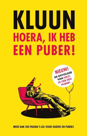 Hoera, ik heb een puber! - Kluun 9789083157672, Verzenden, Gelezen, Kluun
