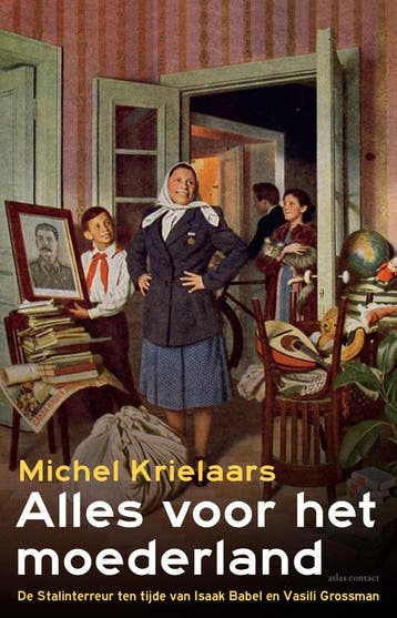 Alles voor het moederland - Michel Krielaars 9789045033884, Verzenden, Zo goed als nieuw, Michel Krielaars