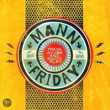 cd - Mann Friday - Train Rides And Radio Play, Cd's en Dvd's, Verzenden, Nieuw in verpakking