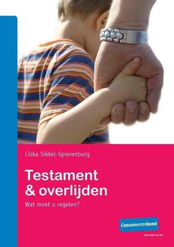 Testament & Overlijden - Spierenburg, Verzenden, Gelezen