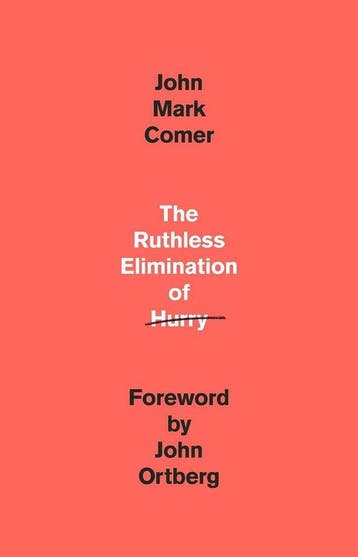 9780525653097 The Ruthless Elimination of Hurry, Verzenden, Nieuw, John Mark Comer