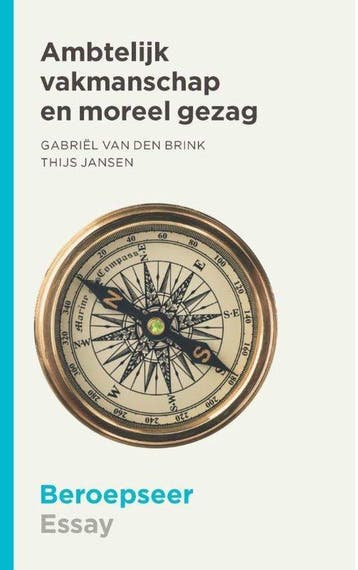 9789492458018 Beroepseer - Ambtelijk vakmanschap en moree..., Verzenden, Zo goed als nieuw, Thijs Jansen