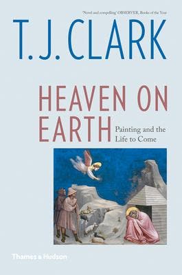 Heaven On Earth | T. J. Clark | Nieuw, Boeken, Ophalen of Verzenden, Nieuw, T. J. Clark