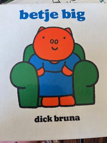 Betje Big / Betje Big - Dick Bruna 9789022941034, Verzenden, Gelezen, Dick Bruna