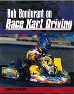 BOB BONDURANT ON RACE KART DRIVING, Nieuw, Author