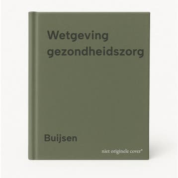 Wetgeving gezondheidszorg - Buijsen 9789046602850, Boeken, Verzenden, Gelezen, Buijsen