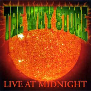 cd - The Why Store - Live At Midnight, Verzenden, Zo goed als nieuw