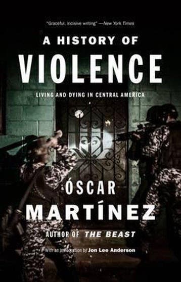 A History of Violence 9781784781682 Oscar Martinez, Verzenden, Gelezen, Oscar Martinez