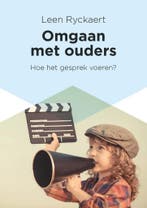 Omgaan met ouders 9789401426527 Leen Ryckaert, Verzenden, Gelezen, Leen Ryckaert