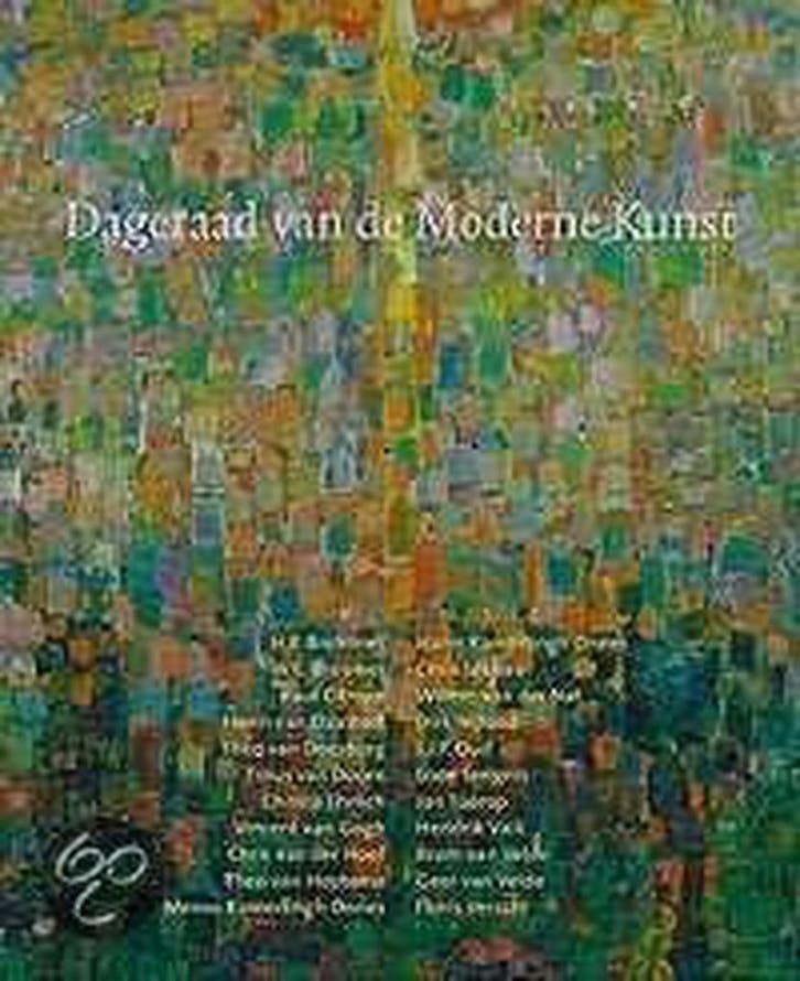 Dageraad van de Moderne Kunst 9789040093395, Boeken, Kunst en Cultuur | Beeldend, Gelezen, Verzenden