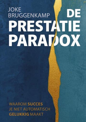De Prestatie Paradox | Joke Bruggenkamp | Nieuw, Boeken, Ophalen of Verzenden, Nieuw, Joke Bruggenkamp