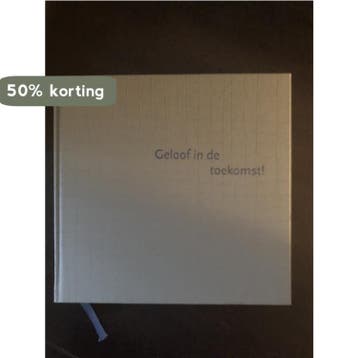 Geloof in de toekomst ! - N. Nelissen 9789078039105, Verzenden, Gelezen, N. Nelissen
