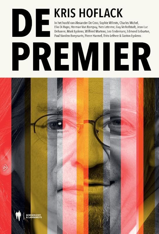 De premier 9789463935647 Kris Hoflack, Boeken, Politiek en Maatschappij, Gelezen, Verzenden