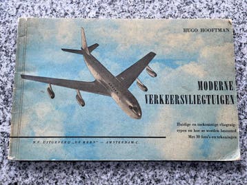 Moderne verkeersvliegtuigen  (Hugo Hooftman), Boeken, Verzenden, Gelezen, Hugo Hooftman, Vliegtuig